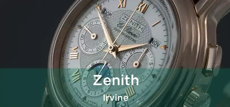 Zenith Irvine